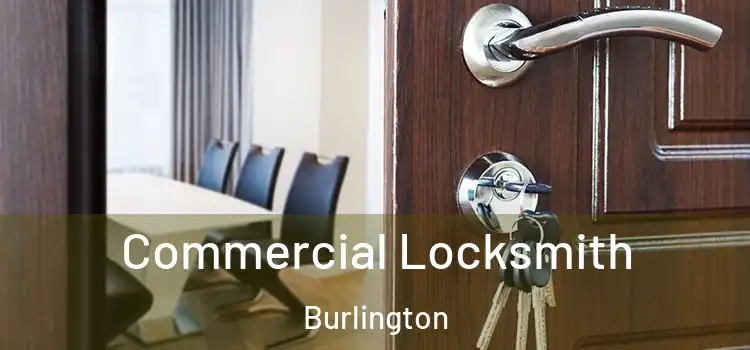Commercial Locksmith Burlington